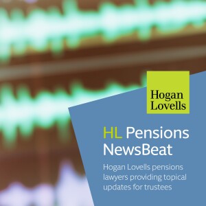 HL Pensions NewsBeat episode 19