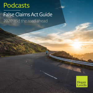 False Claims Act - Ep. 4: Government Motions to Dismiss