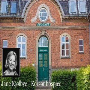 Hør podcasten om det seneste nye omkring Korsør Hospice , Jane Kjølbye var i studiet på Nærradio Korsør