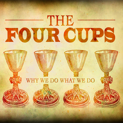 The Four Cups: The Cup of Redemption