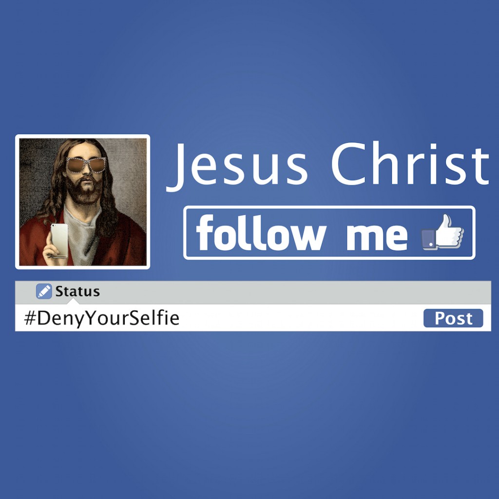Follow Me: #DenyYourSelfie