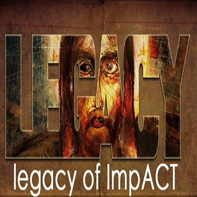 Legacy of ImpACT