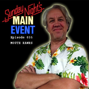 SNME 035 - Mouth RAWrs