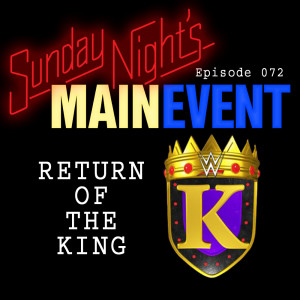 SNME 072 - Return Of The King