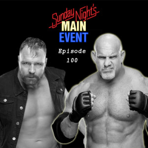 SNME 100 - Goldberg vs. Moxley