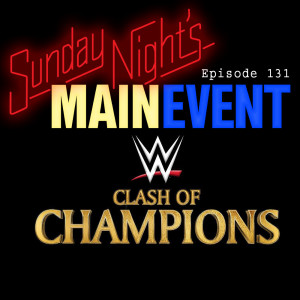 SNME 131: Clash of Champions