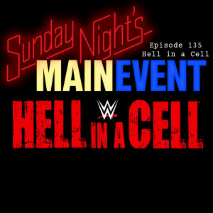 SNME 135: Hell in a Cell 2020