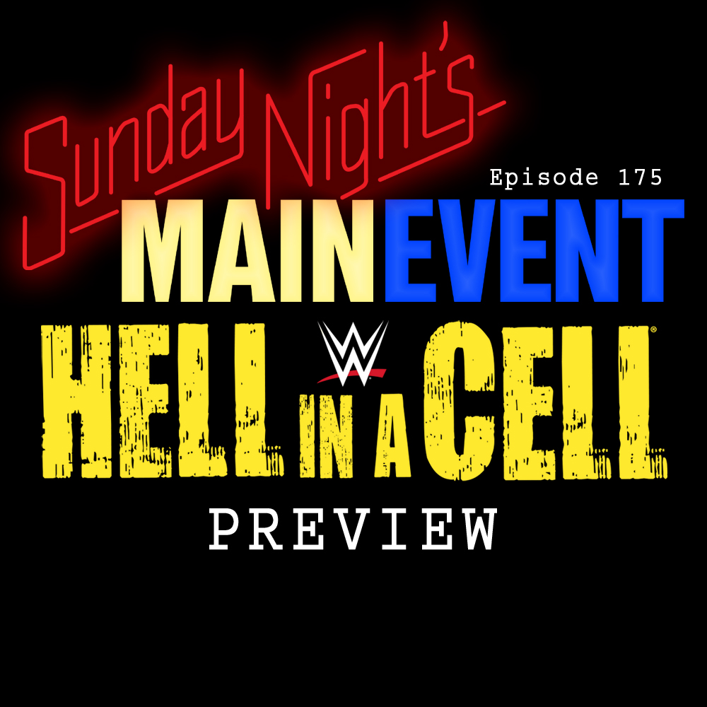 SNME 175 - Hell in a Cell PREVIEW