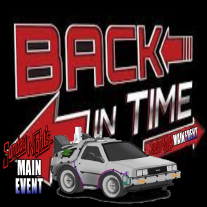 Back In Time - Episode 2 - SNME 020 SummerSlam 31 - Jason Agnew and Dan Lovranski