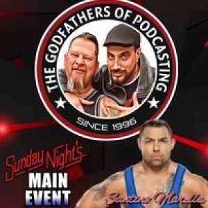 The Godfather’s of Podcasting - Interview with Santino Marella - Episode 130