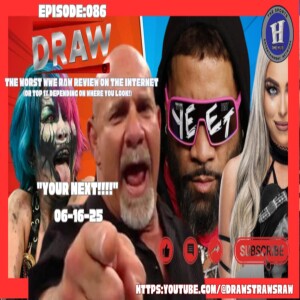 DRAW STRAWS RAW EP:086 "YOUR NEXT!" - Eric Blondon AND Randy Charpentier - 06/17/25