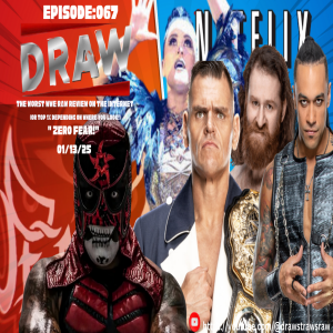 DRAW STRAWS RAW EP:067 - "Zero Fear" - Eric B and Randy C - 01/13/25