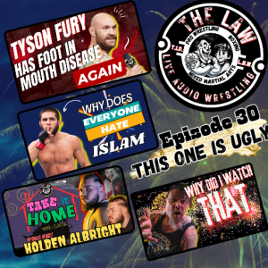 The LAW Live Audio Wrestling - Episode 030 
