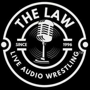 ”The LAW” Live Audio Wrestling - Episode 004 ”Crowning Havoc”