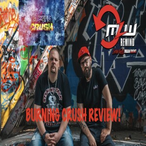 MLW Burning Crush Review