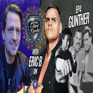 HERITAGE OF HARD KNOCKS EP:004 : GUNTER - With Eric B
