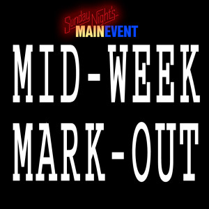 MidWeek MarkOut -- BONUS Podcast