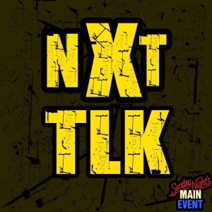 SNME Bonus - NXT TLK 045 - …Well it’s at least 3.0