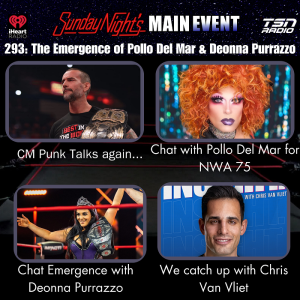 SNME 293 - The Emergence of Pollo Del Mar & Deonna Purrazzo
