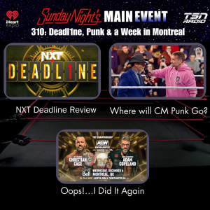 SNME 310: Deadl1ne, Punk & a Week in Montreal