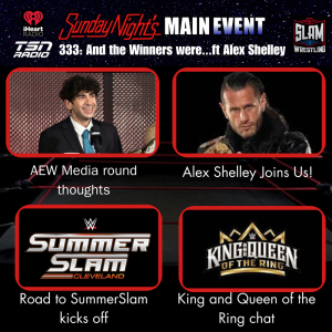 SNME 334 - And the winners are... ft. Alex Shelley