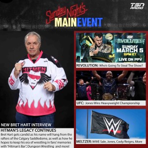 SNME Episode 270 (Free) - Bret Hart Interview, Revolution Tonight, WWE Buyer’s List Shortens and More!