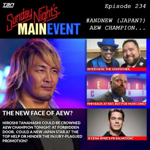 SNME 234 - AND NEW (JAPAN?) AEW CHAMPION...
