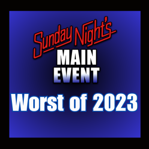 SNME 313 - Worst of 2023 (Unedited)