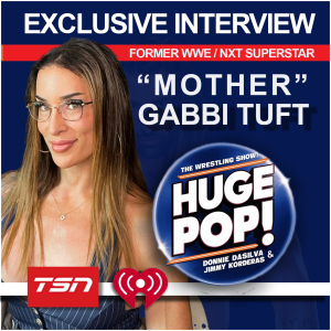 HUGE POP! with Donnie DaSilva and Jimmy Korderas - Episode 14 - Gabbi Tuft