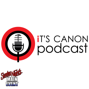 Its Canon Podcast 118 - CGI OMG