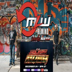 MLW Rewind Holiday Rush Review