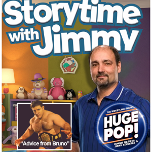 Storytime with Jimmy - Story #2 - Advice from Bruno