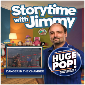 Storytime with Jimmy - Story #18 - Danger in the Chamber