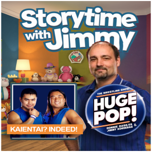 Storytime with Jimmy - Story #15 - Kaientai?  Indeed!