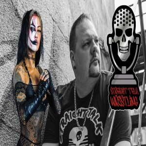 Straight Talk Wrestling  Episode 347 - Origin stories with Tara Zep