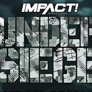 Impact-Full! Episode 1 - Under Siege 2023 - Eric B