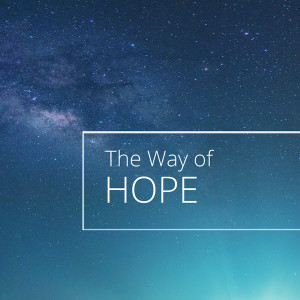 A Thrill of Hope - The Way of Hope Luke 3:1-6