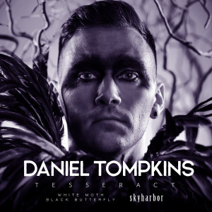 Podcast 111 – Daniel Tompkins Interview (TesseracT) | New and favourite songs | Prog awards