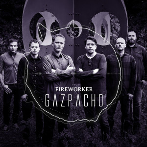 Podcast 126 - Gazpacho – The Fireworker Special