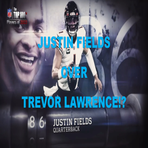 Justin Fields Makes Top 100 Players List Ahead Of Trevor Lawrence!
