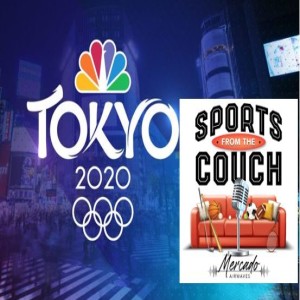 The Olympics Are Here, Javy Getting 200 Million, NBA Finals Game 6 - Sports From The Couch