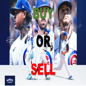 Should The Chicago Cubs Be Buyers Or Sellers!?