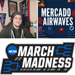 Mike Makes His March Madness Pick (Audio From Live Video) Sports From The Couch 3 - 21 - 19