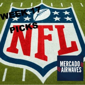 NFL Confidence Picks Week 17 - 2019 Season - Sports From The Couch - Mercado Airwaves