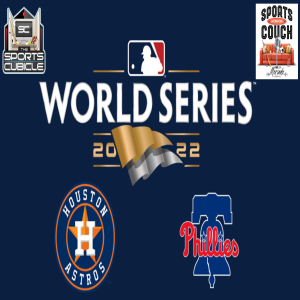 Astros vs Phillies 2022 World Series Preview - The Sports Cubicle - Sports from the Couch