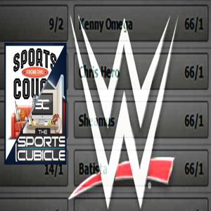 WWE Betting Becoming Legal? - Sports from the Couch -The Sports Cubicle