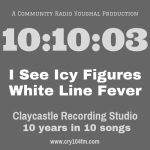 10:10, Claycastle Recording Studio 10 Years in 10 songs Ep 3