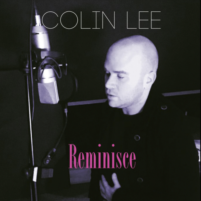 Colin Lee - ‘Reminisce’