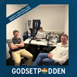 Episode 12 – Jordan Nilsen, covid, ENDELIG seriestart og cupoppsett