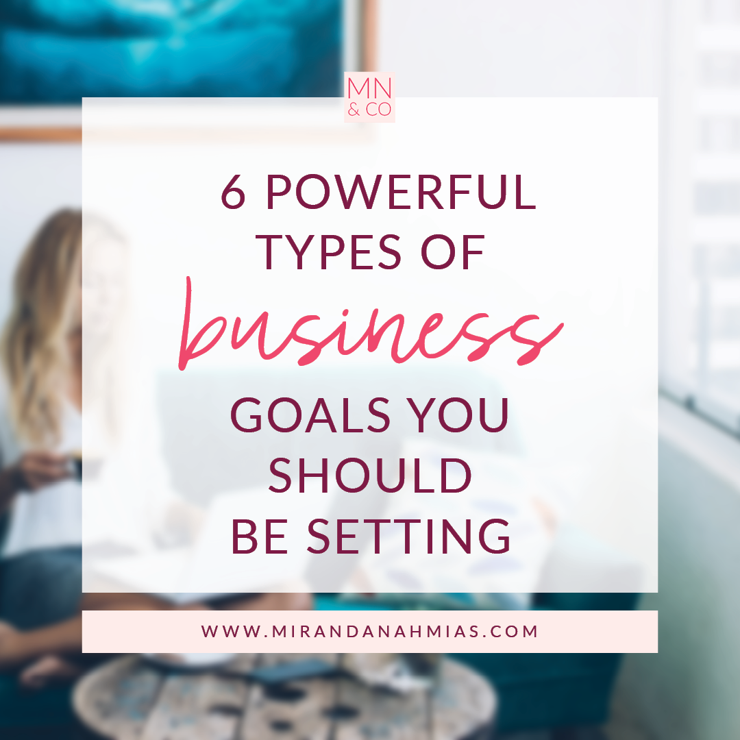 040-6-powerful-types-of-business-goals-you-should-be-setting